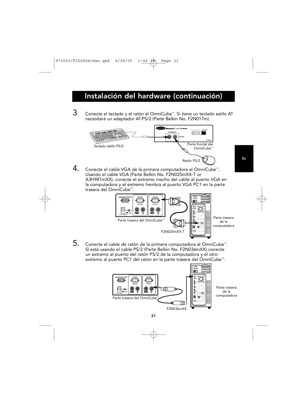 Belkin OmniCube user manual Instalación del hardware continuación 