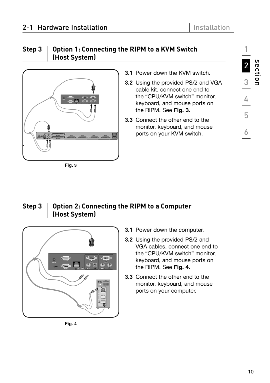 Belkin OmniView manual Option 1 Connecting the Ripm to a KVM Switch Host System 