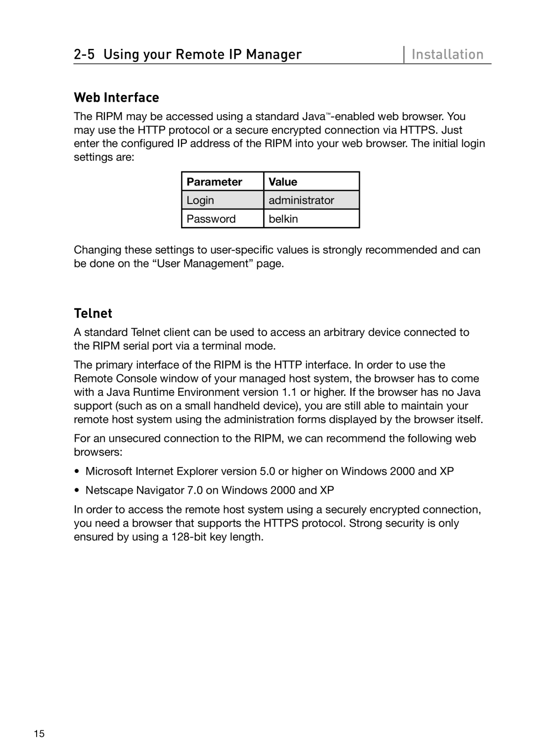 Belkin OmniView manual Web Interface, Telnet 