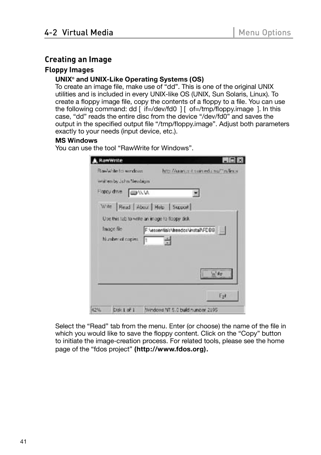 Belkin OmniView manual Creating an Image, Floppy Images, Unix and UNIX-Like Operating Systems OS, MS Windows 