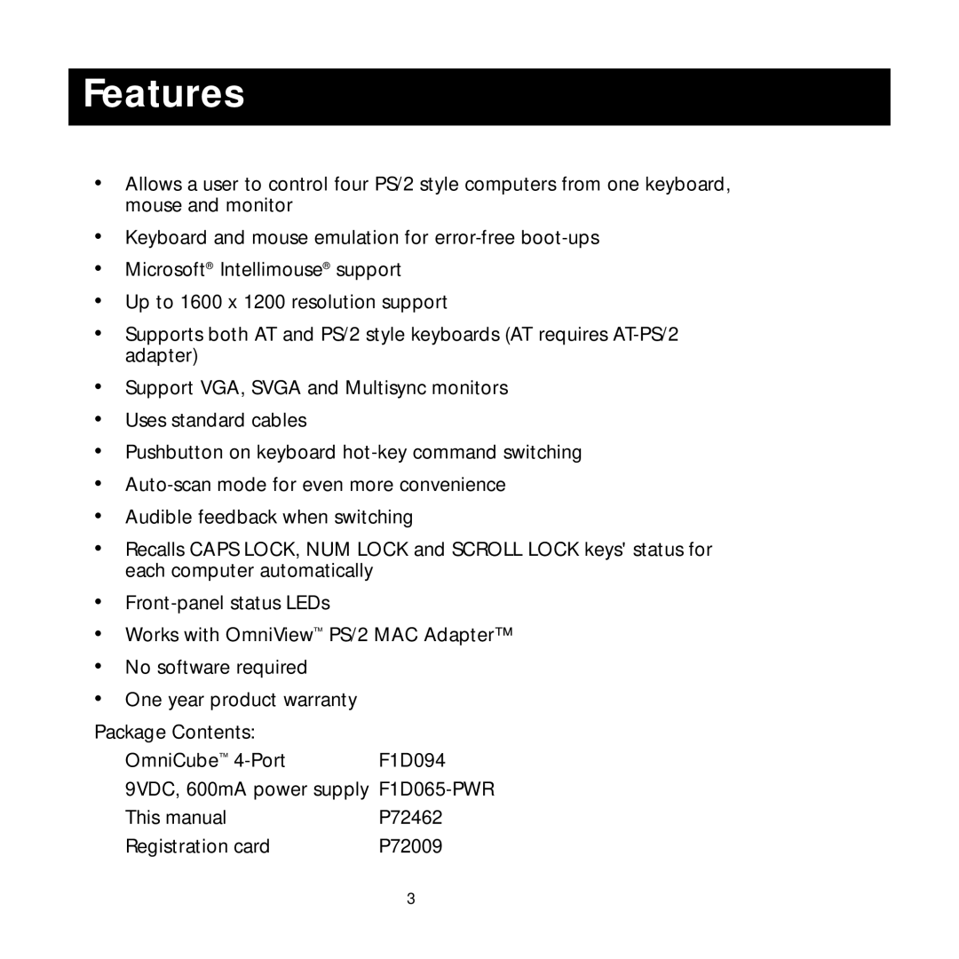 Belkin P72462 user manual Features 