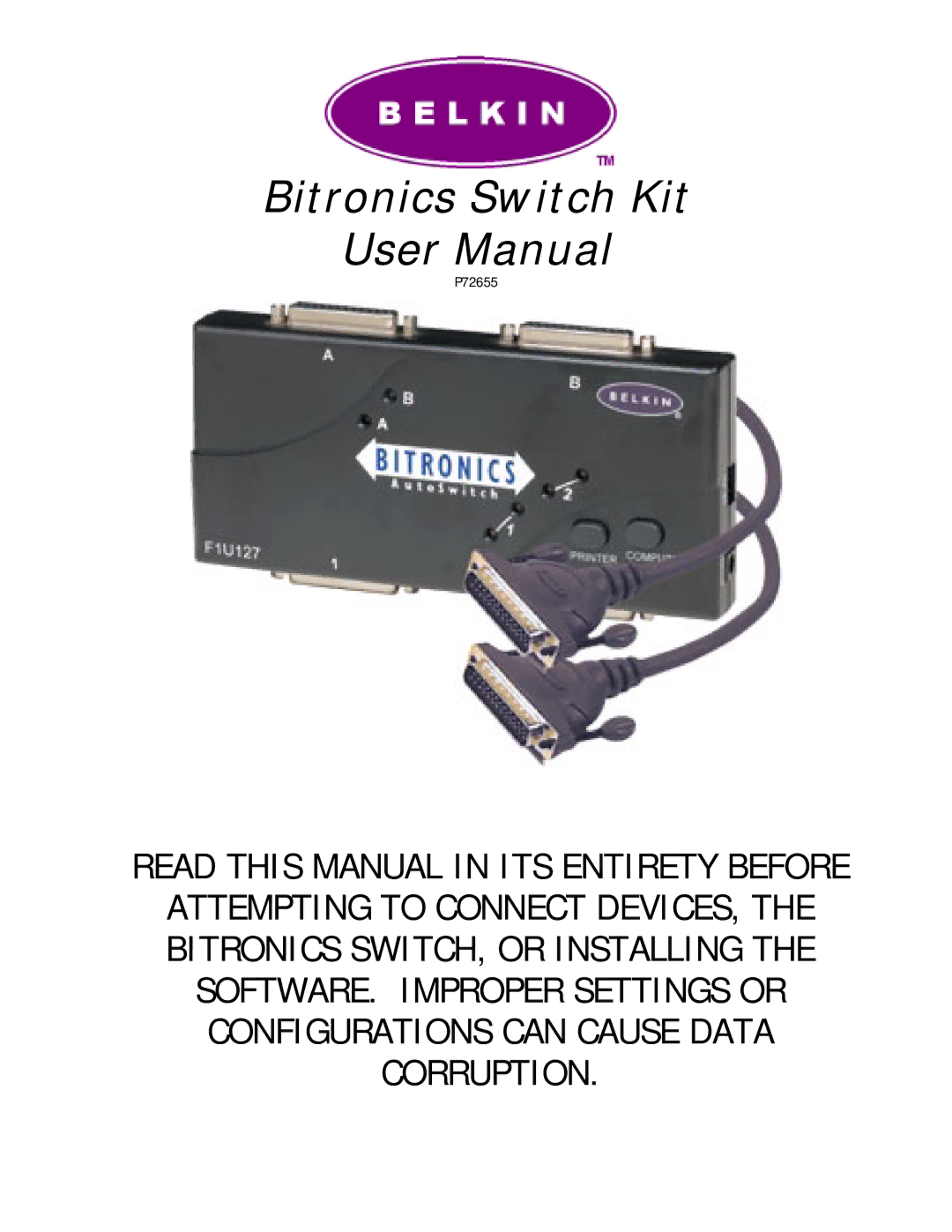 Belkin P72655 user manual Bitronics Switch Kit 