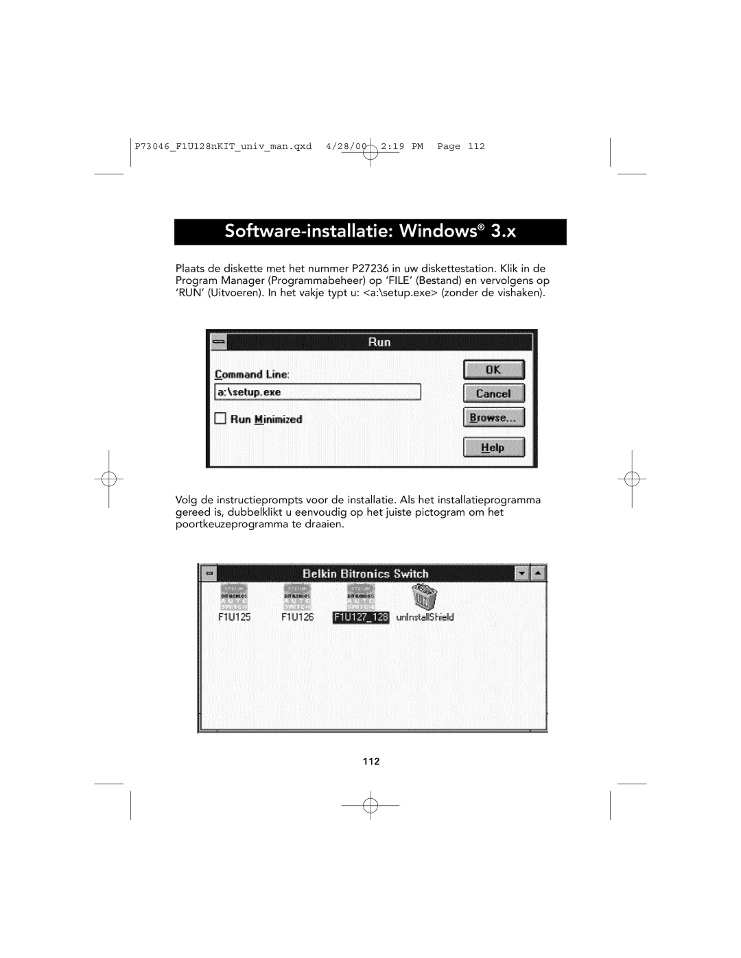 Belkin P73046, F1U128 user manual Software-installatie Windows 