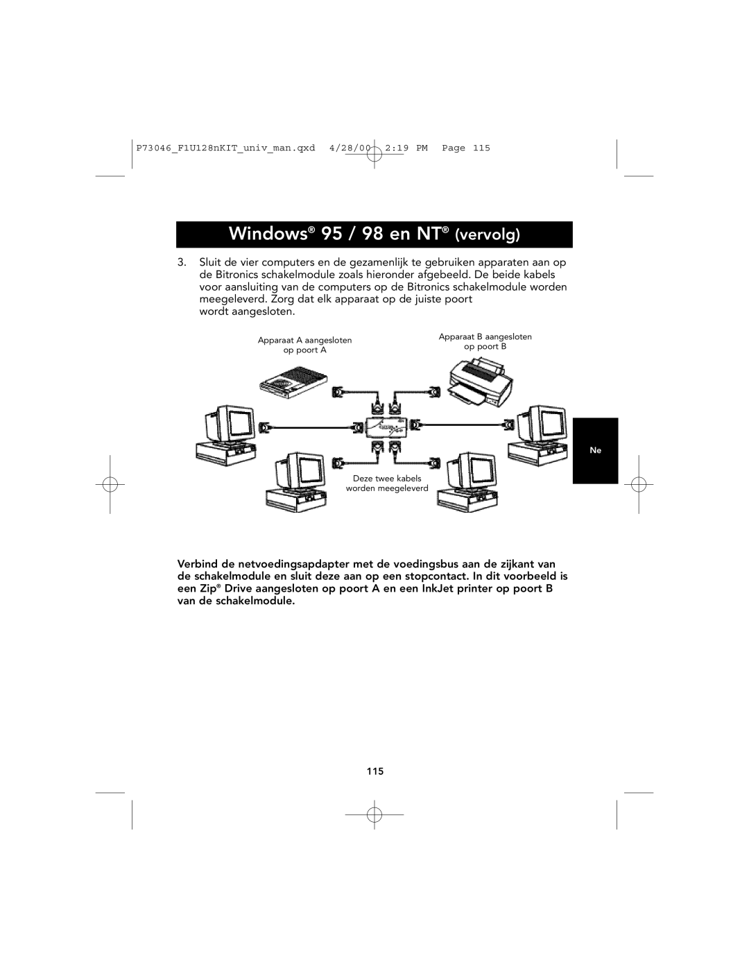 Belkin F1U128, P73046 user manual Windows 95 / 98 en NT vervolg 