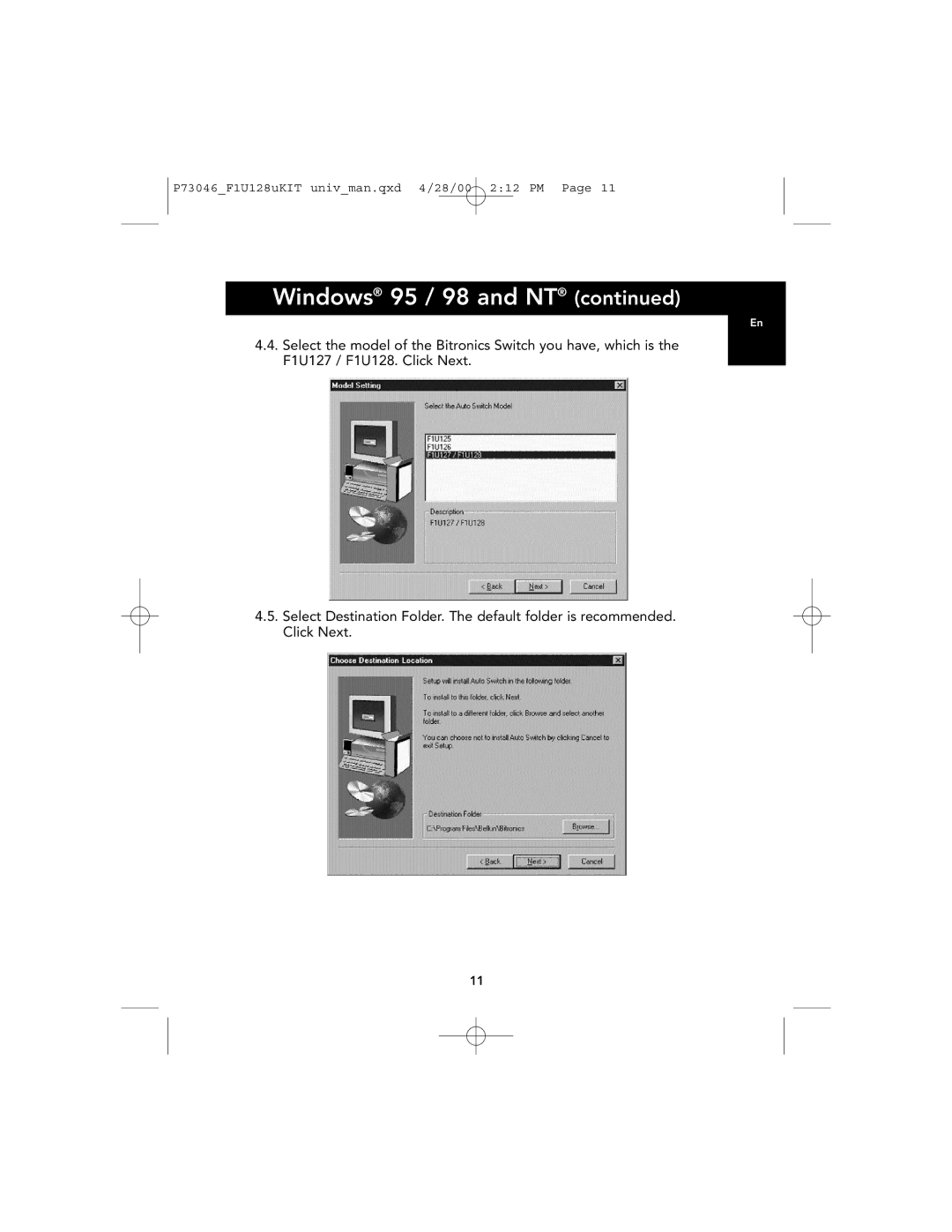 Belkin F1U128, P73046 user manual Windows 95 / 98 and NT 