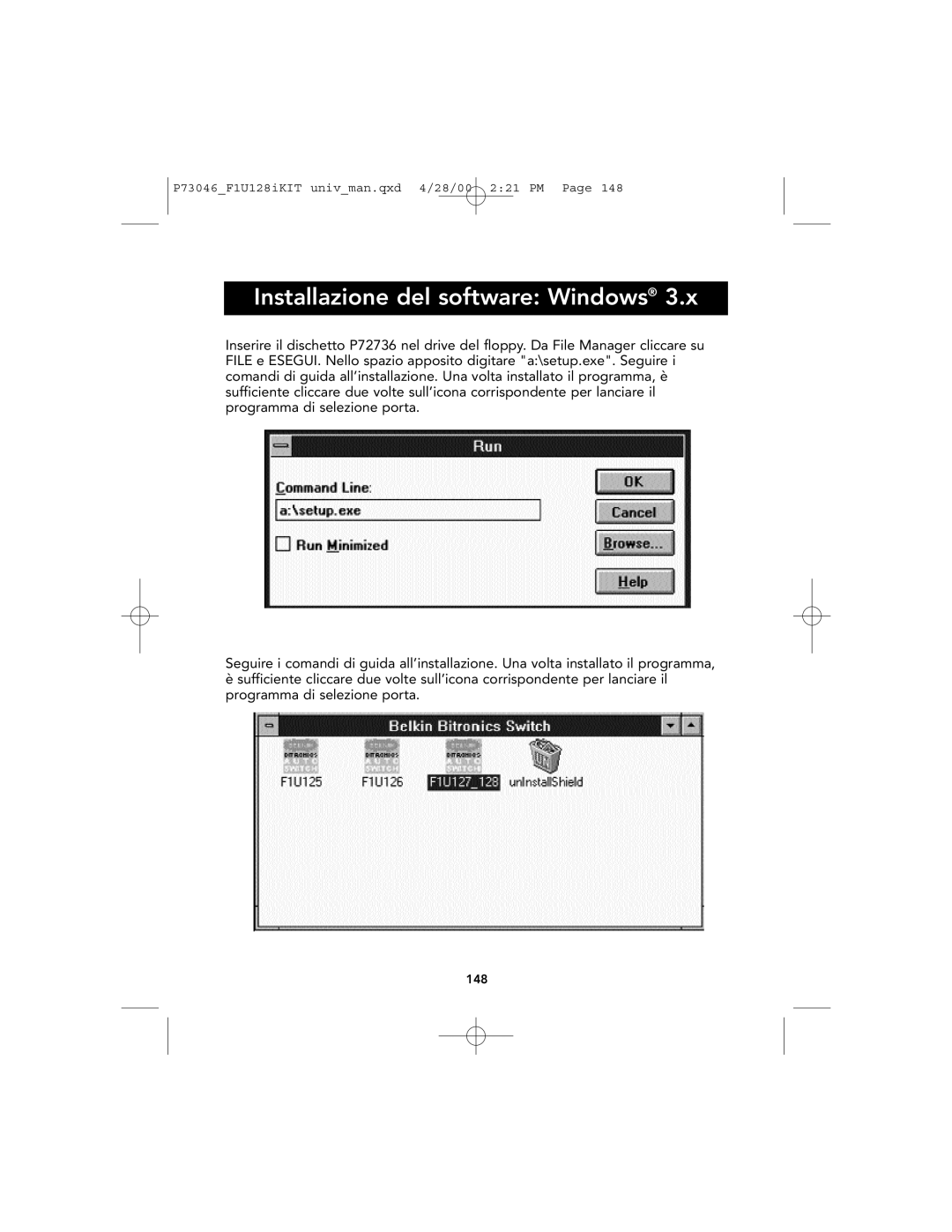 Belkin F1U128, P73046 user manual Installazione del software Windows 