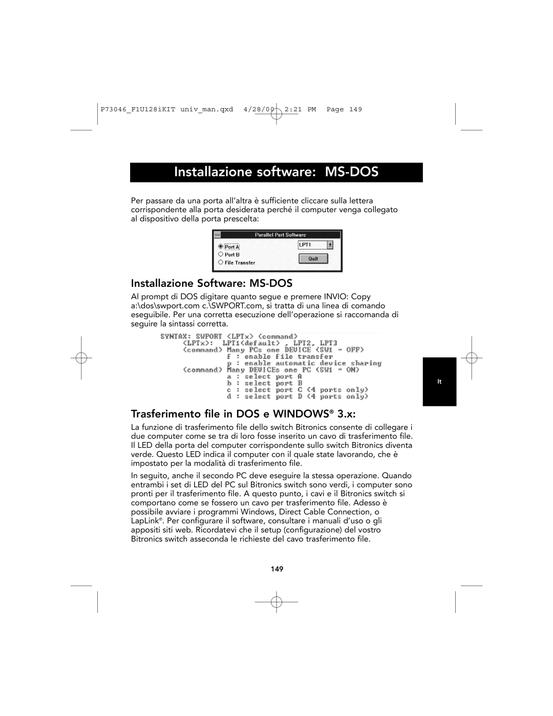 Belkin P73046, F1U128 user manual Installazione software MS-DOS 