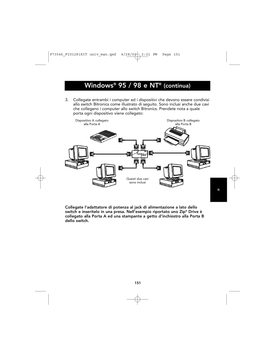 Belkin P73046, F1U128 user manual Windows 95 / 98 e NT continua 