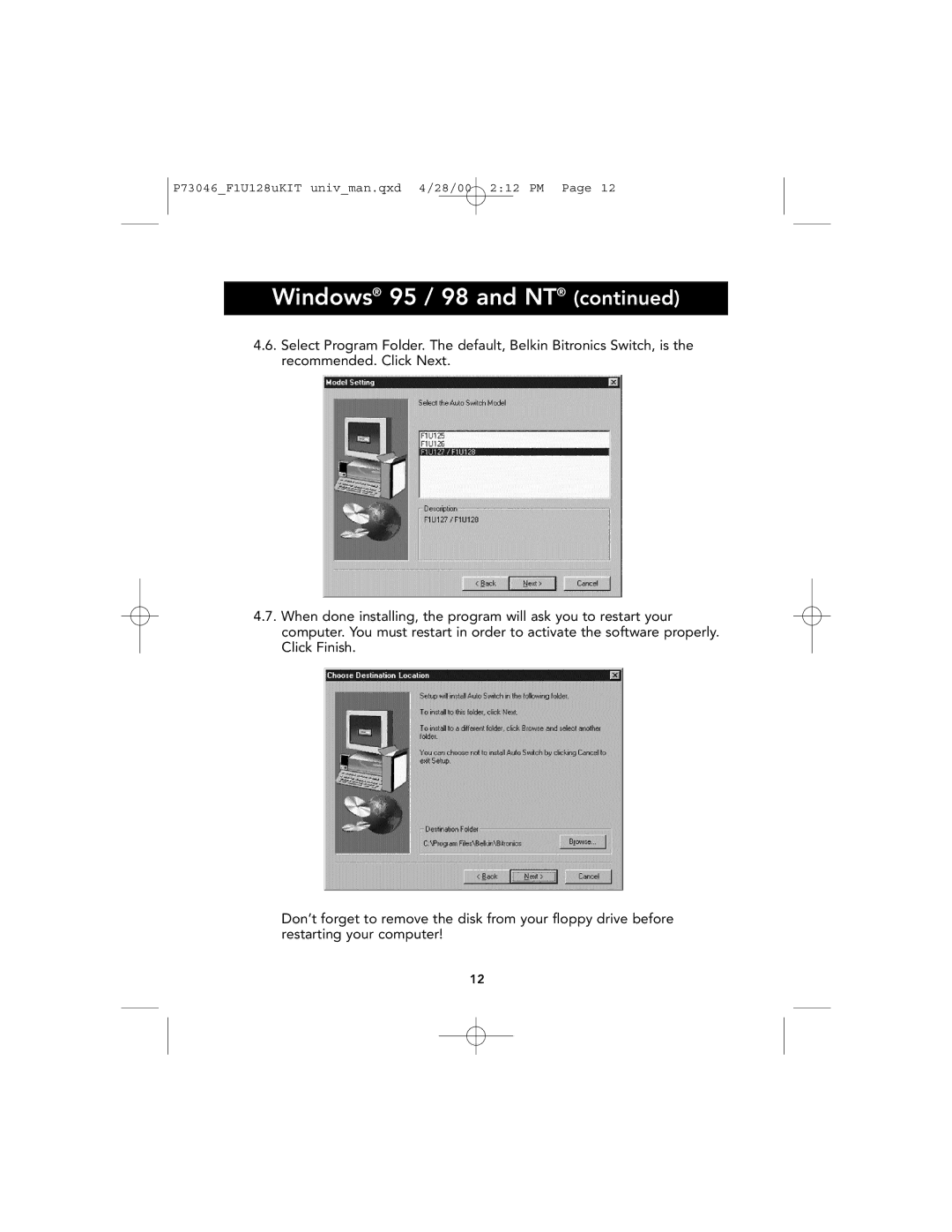 Belkin P73046, F1U128 user manual Windows 95 / 98 and NT 