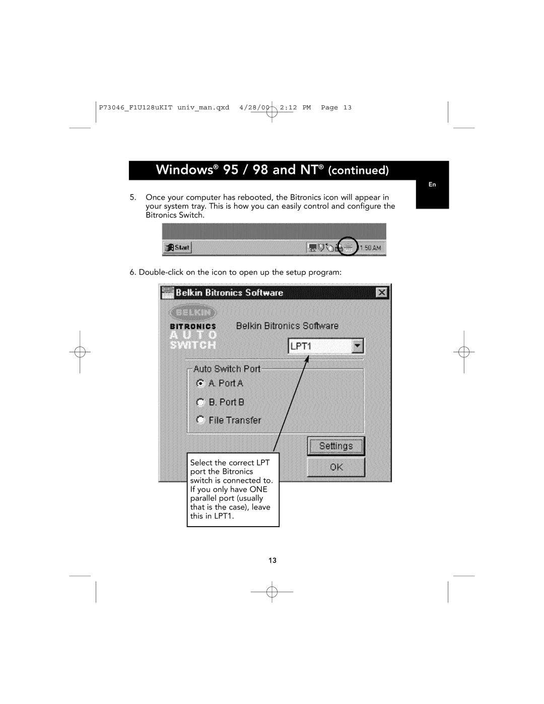 Belkin F1U128, P73046 user manual Windows 95 / 98 and NT 