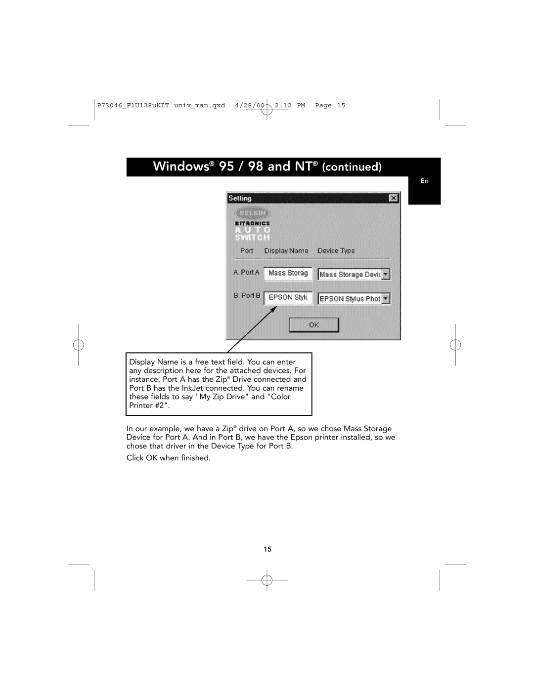 Belkin F1U128, P73046 user manual Windows 95 / 98 and NT 