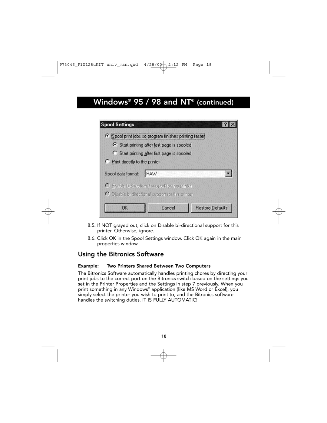 Belkin P73046, F1U128 user manual Using the Bitronics Software 