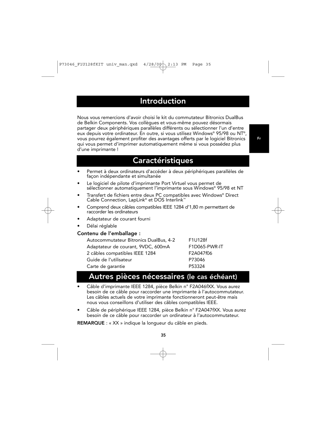 Belkin F1U128, P73046 user manual Caractéristiques, Autres pièces nécessaires le cas échéant, Contenu de l’emballage 