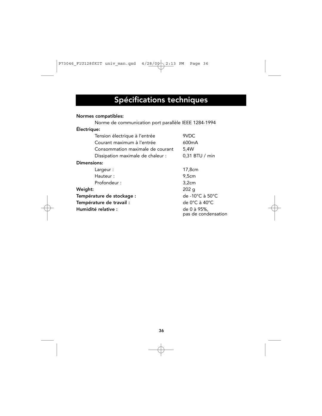 Belkin P73046, F1U128 user manual Spécifications techniques 