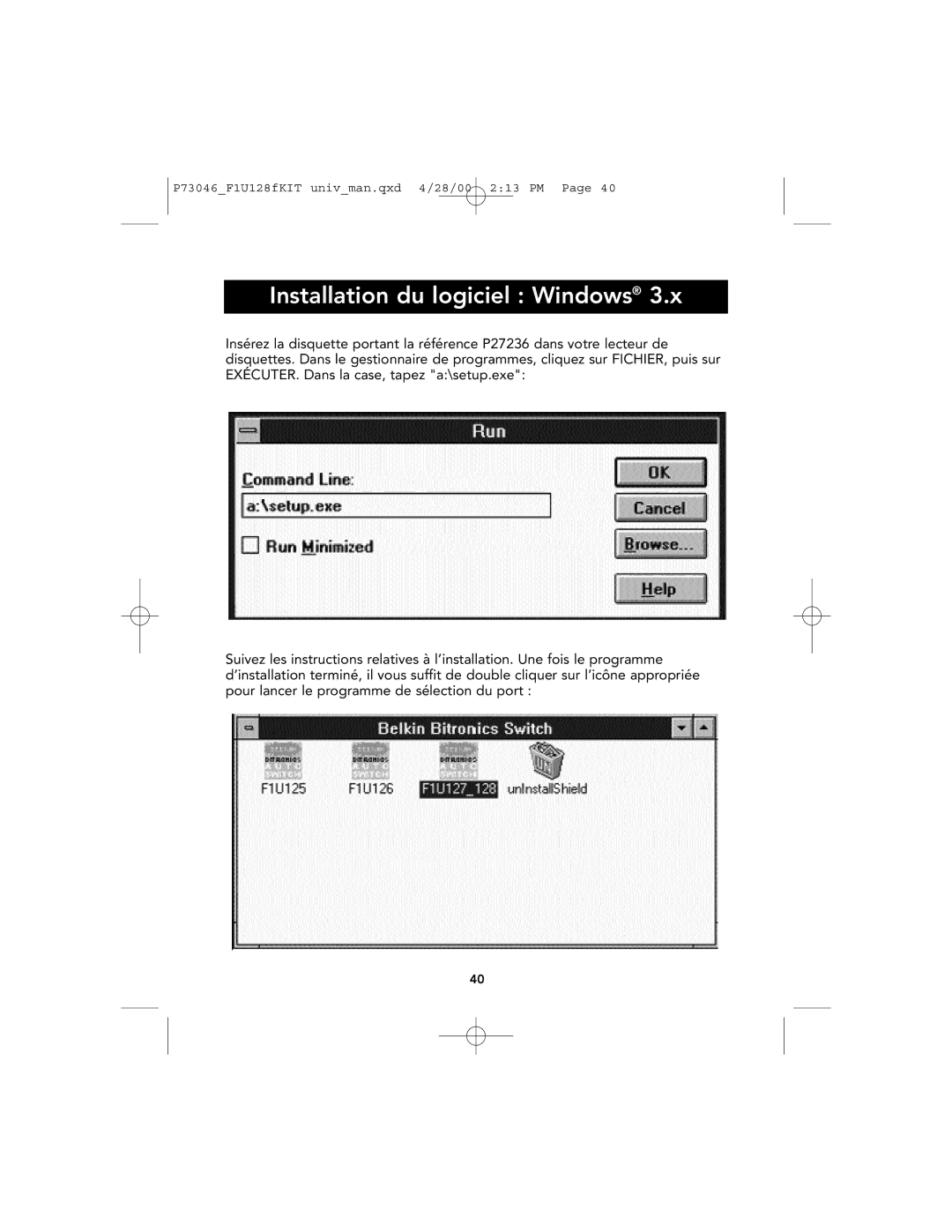 Belkin P73046, F1U128 user manual Installation du logiciel Windows 