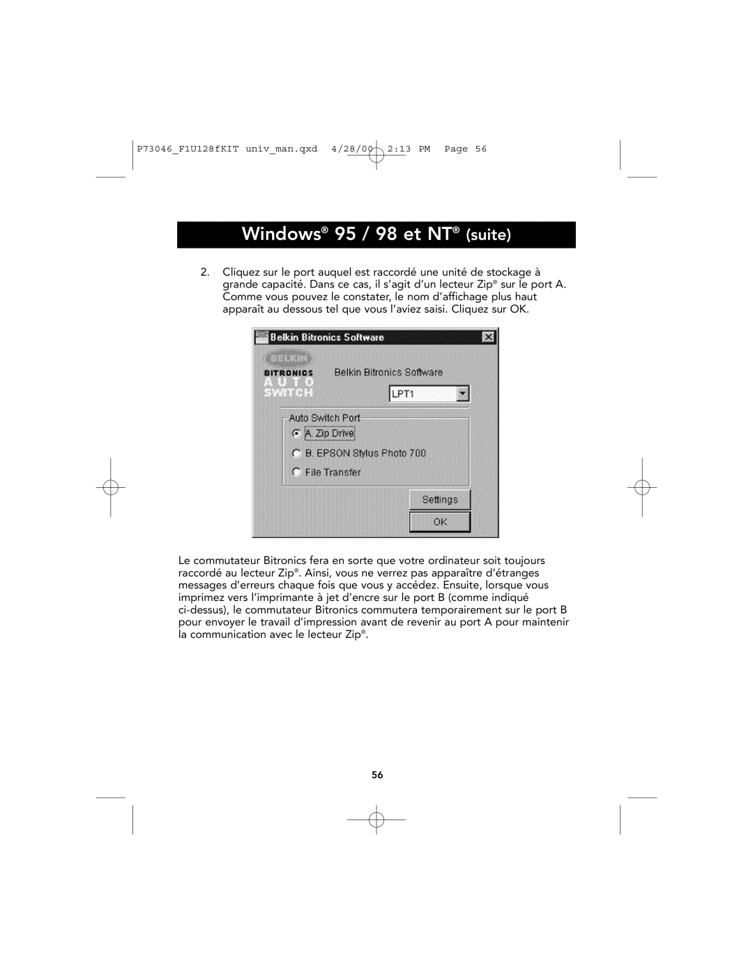 Belkin P73046, F1U128 user manual Windows 95 / 98 et NT suite 