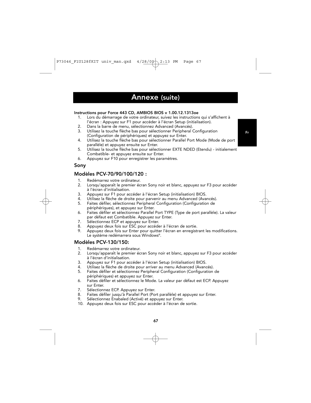 Belkin F1U128, P73046 user manual Sony Modèles PCV-70/90/100/120, Modèles PCV-130/150 