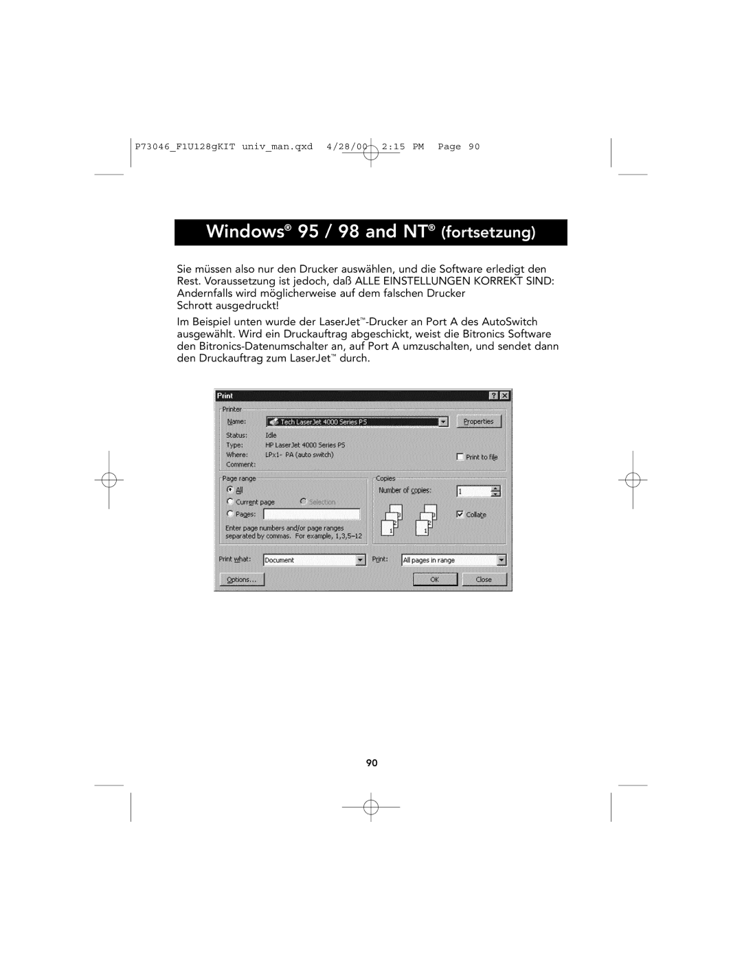 Belkin P73046, F1U128 user manual Windows 95 / 98 and NT fortsetzung 