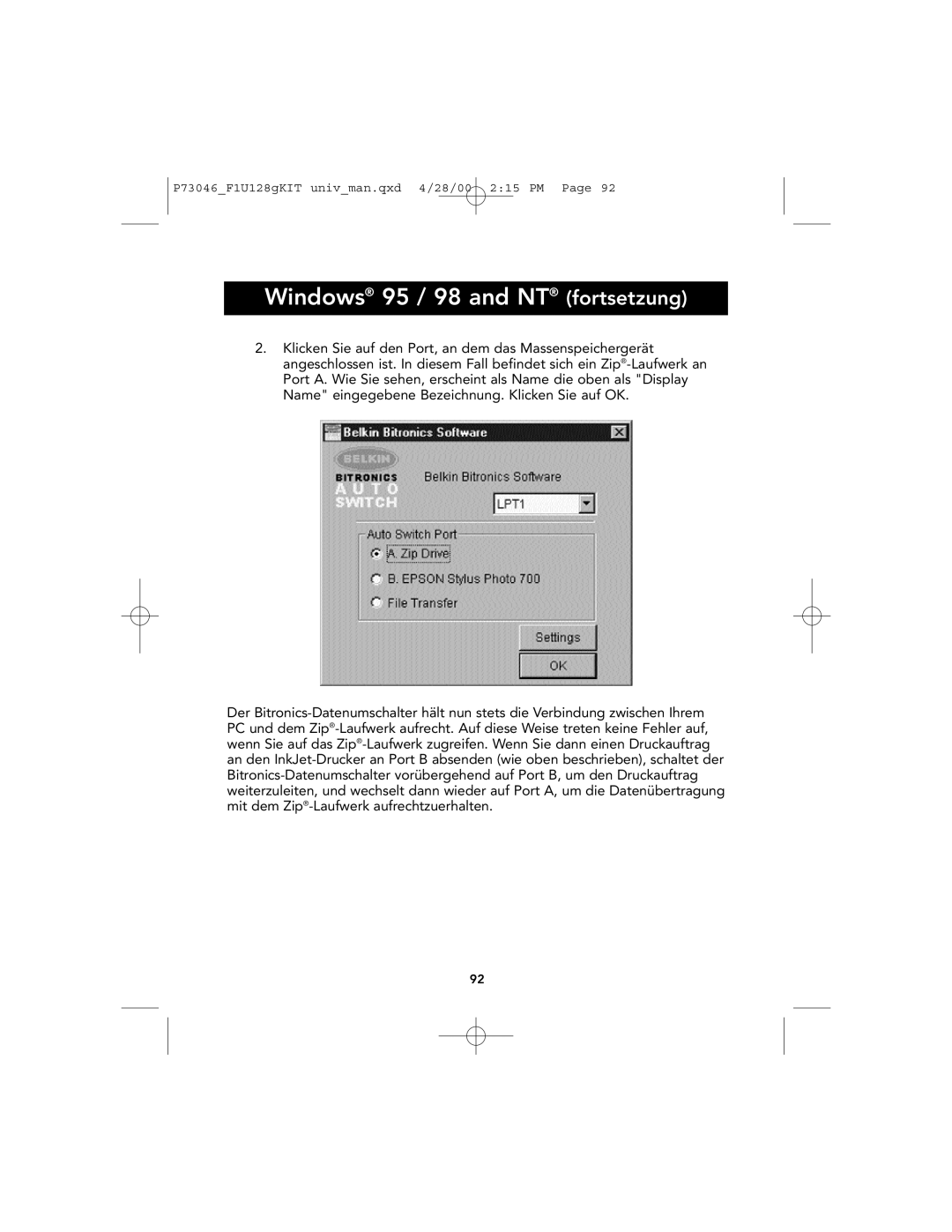 Belkin P73046, F1U128 user manual Windows 95 / 98 and NT fortsetzung 