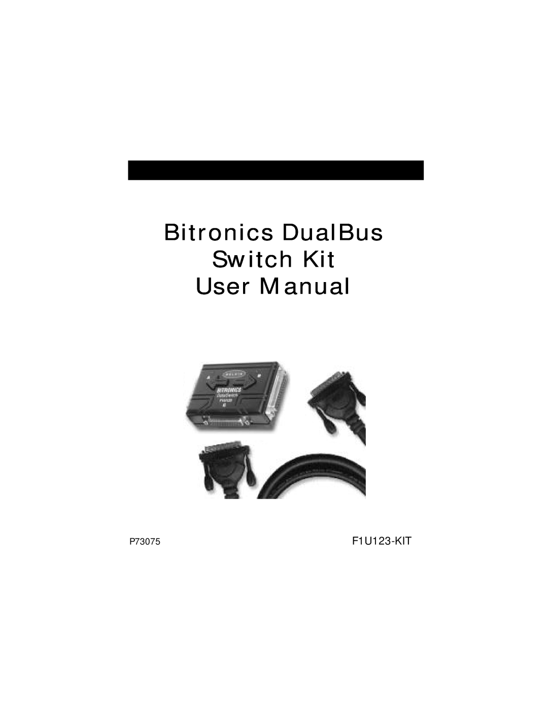 Belkin F1U123-KIT user manual P73075, Bitronics DualBus 