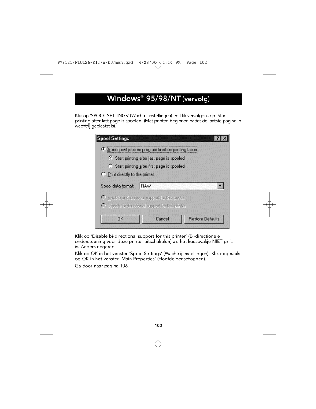 Belkin F1U126-KIT, P73121 user manual Windows 95/98/NT vervolg, Ga door naar pagina 