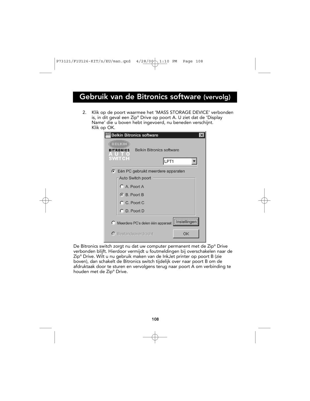 Belkin F1U126-KIT, P73121 user manual Gebruik van de Bitronics software vervolg, Klik op OK 