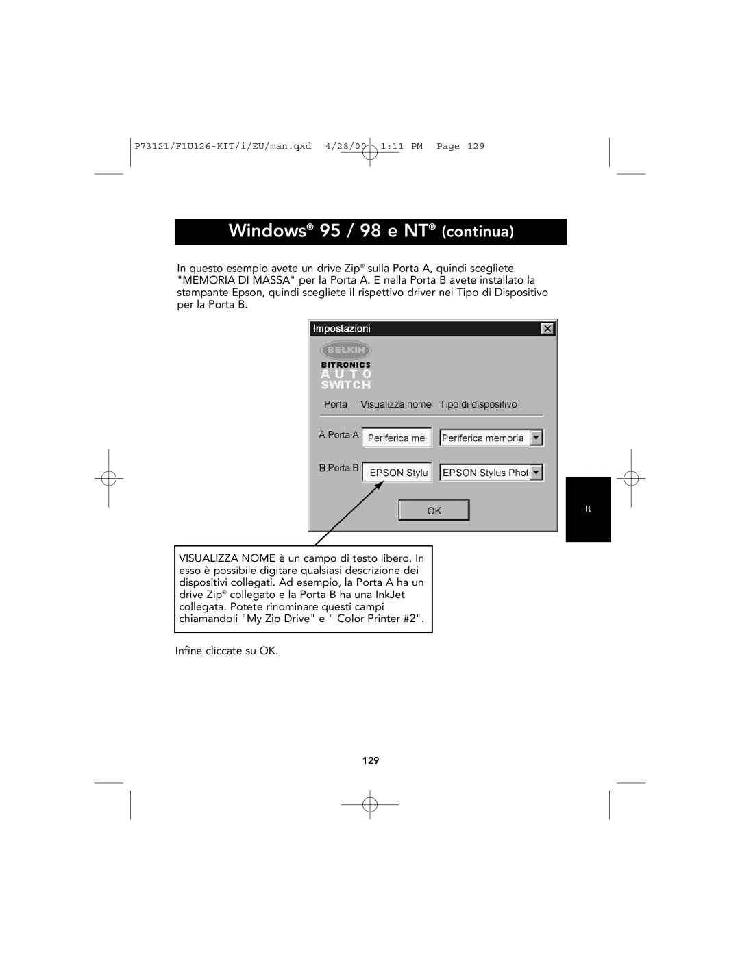 Belkin F1U126-KIT, P73121 user manual Windows 95 / 98 e NT continua, Infine cliccate su OK 