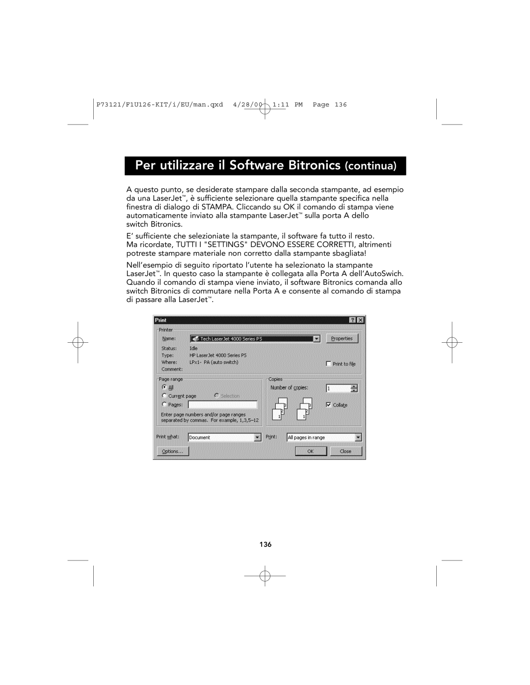 Belkin P73121, F1U126-KIT user manual Per utilizzare il Software Bitronics continua 