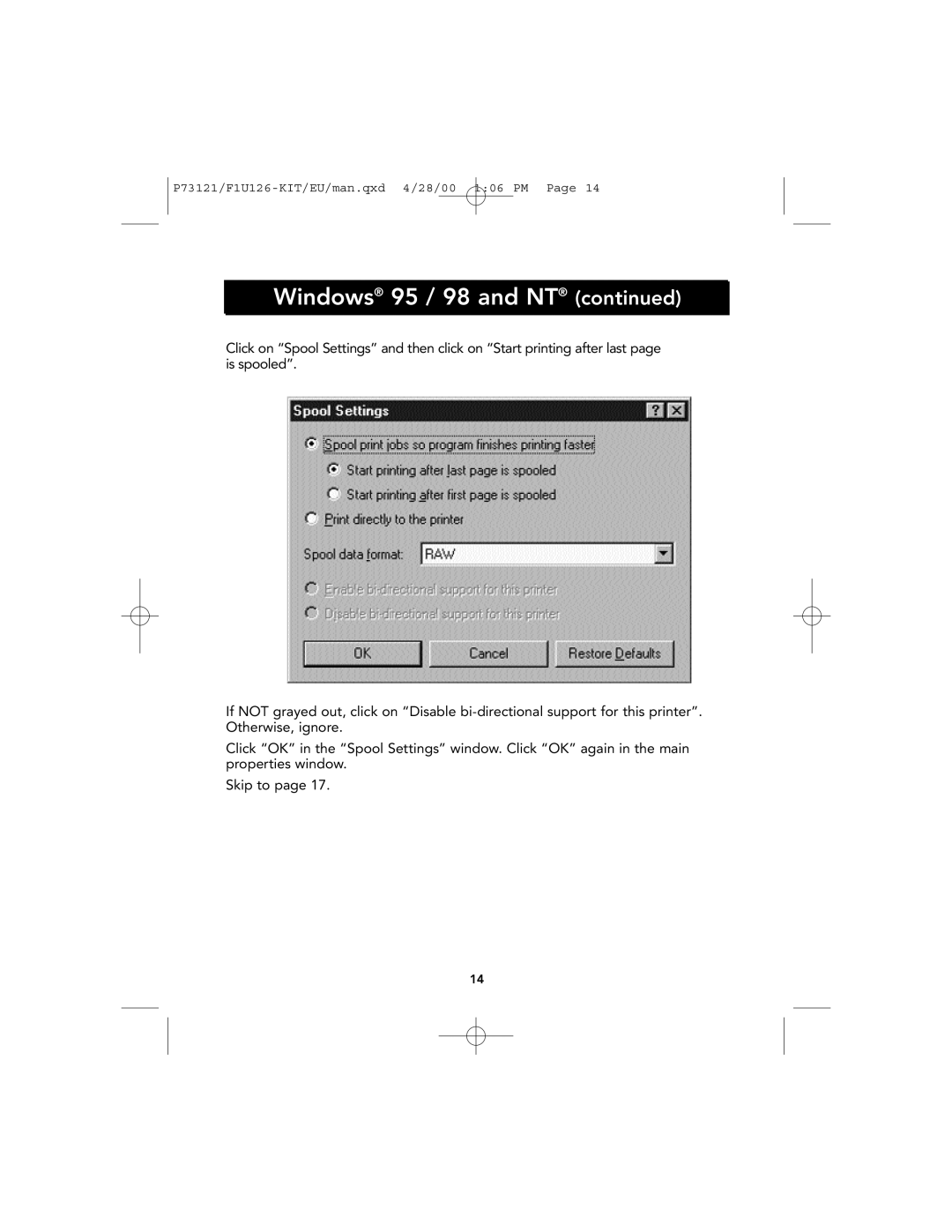 Belkin P73121, F1U126-KIT user manual Windows 95 / 98 and NT continued, Skip to page 