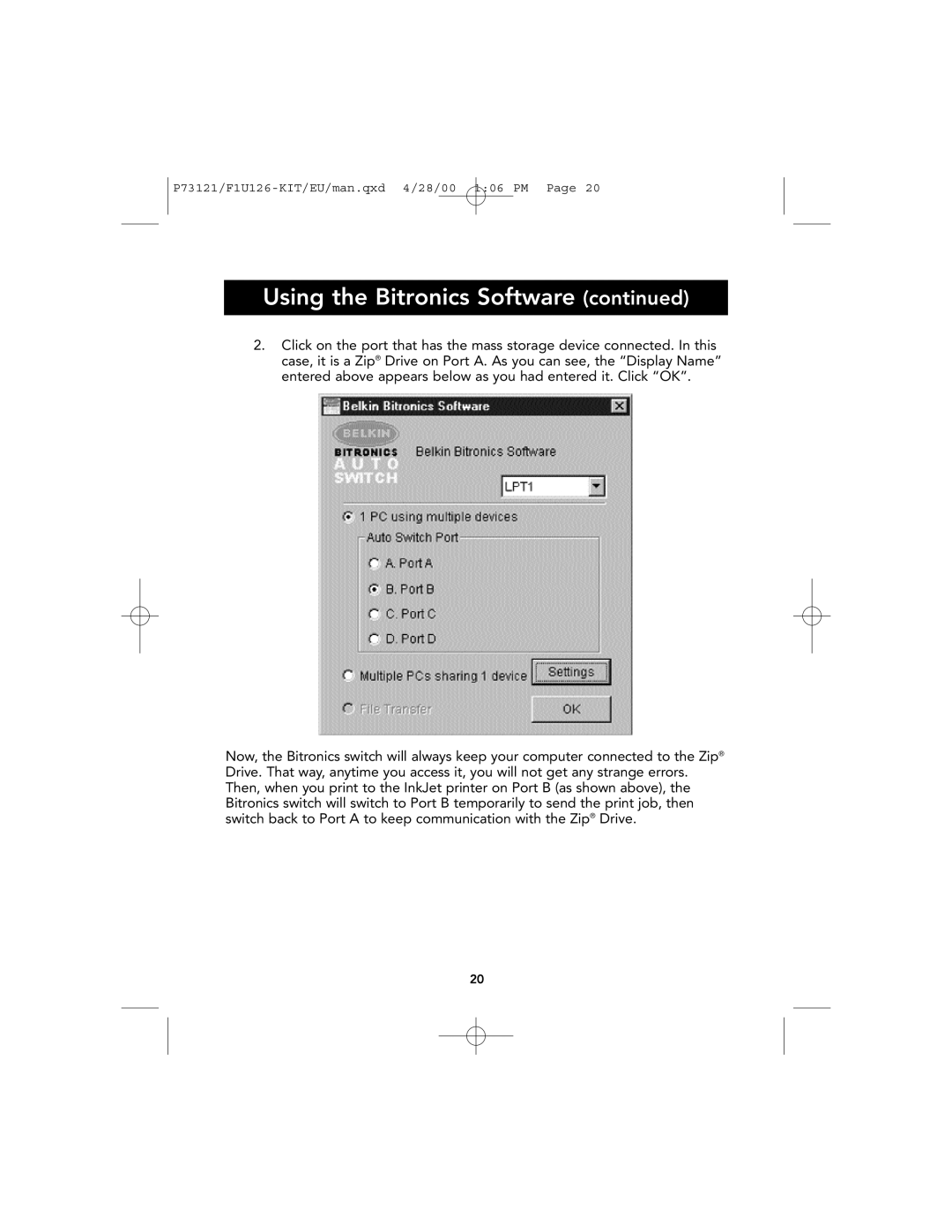 Belkin P73121, F1U126-KIT user manual Using the Bitronics Software continued 
