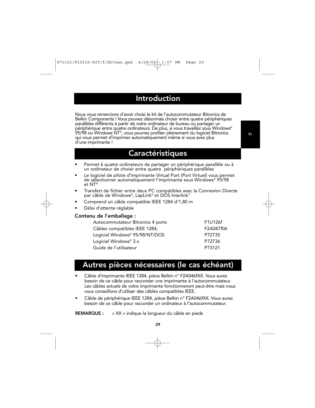 Belkin F1U126-KIT, P73121 Caractéristiques, Autres pièces nécessaires le cas échéant, Introduction, Contenu de l’emballage 