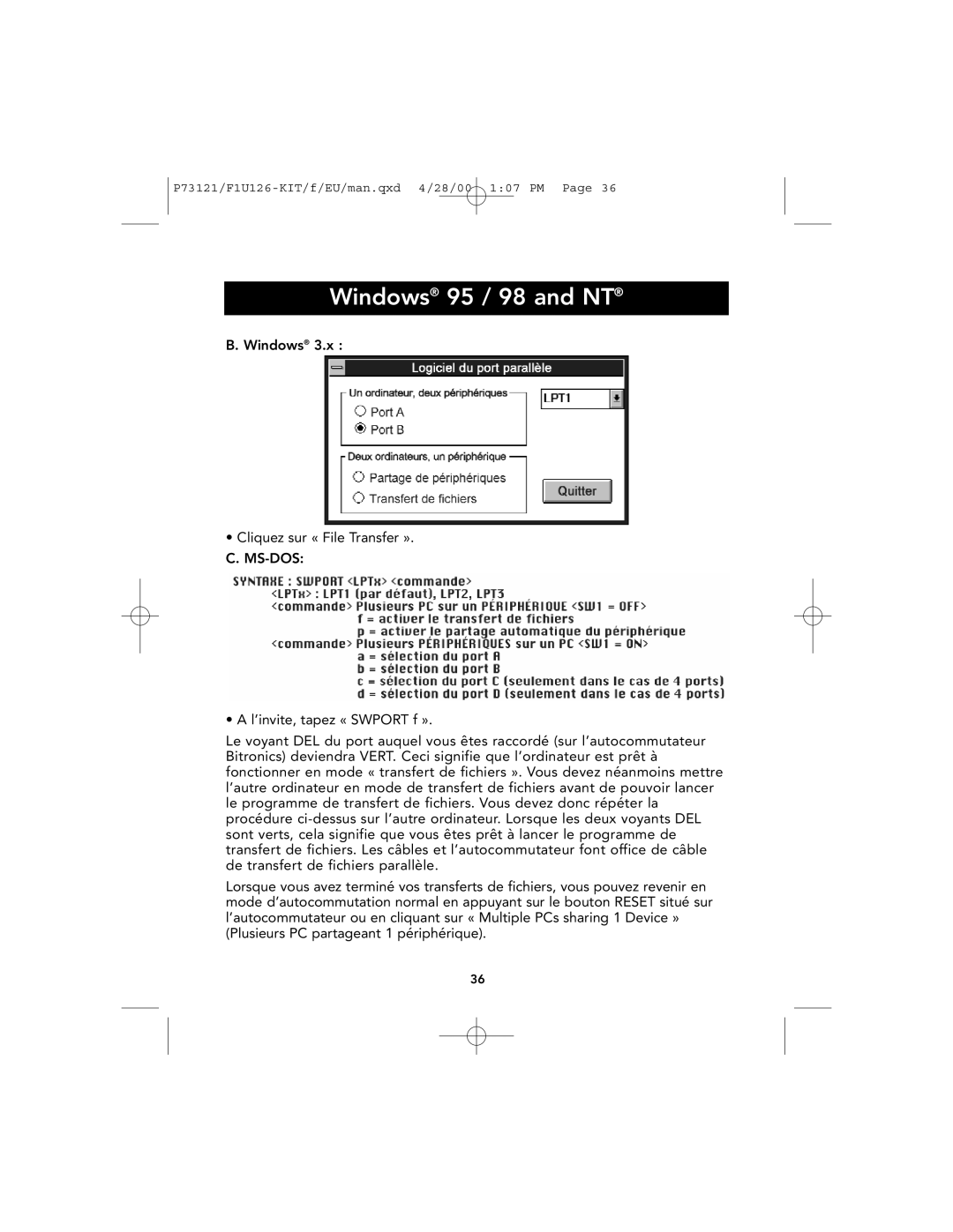 Belkin P73121, F1U126-KIT user manual Windows 95 / 98 and NT, B. Windows Cliquez sur « File Transfer ». C. MS-DOS 
