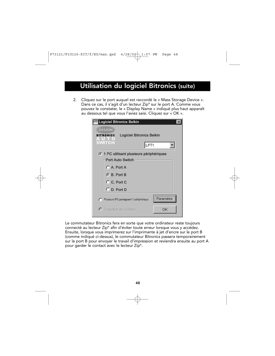 Belkin P73121, F1U126-KIT user manual Utilisation du logiciel Bitronics suite 