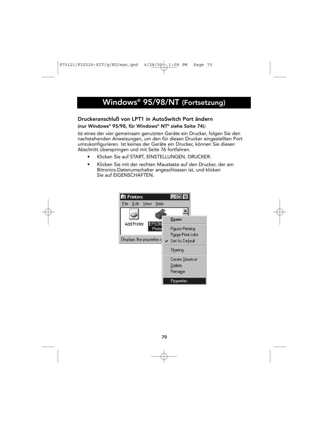 Belkin P73121, F1U126-KIT user manual Windows 95/98/NT Fortsetzung, Druckeranschluß von LPT1 in AutoSwitch Port ändern 