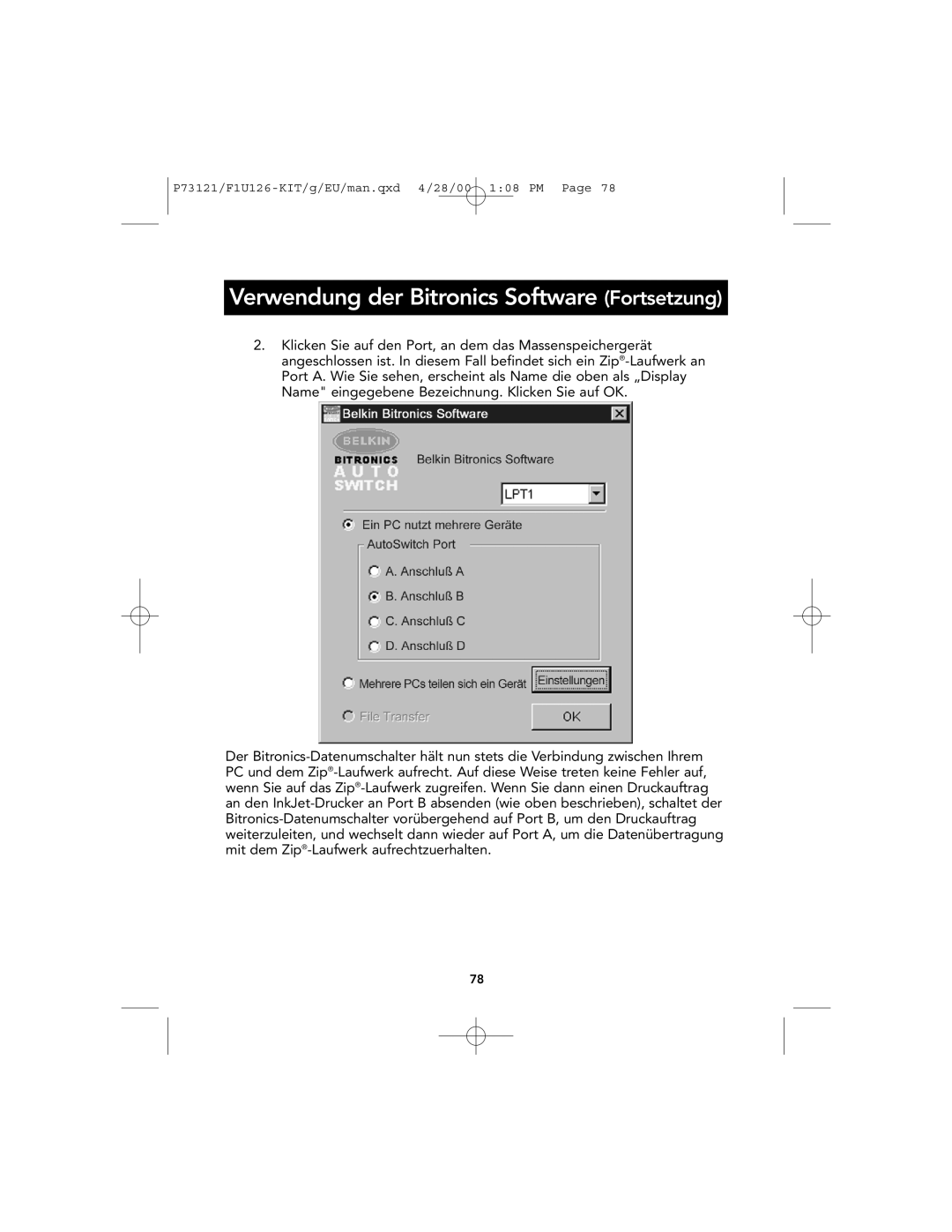 Belkin P73121, F1U126-KIT user manual Verwendung der Bitronics Software Fortsetzung 