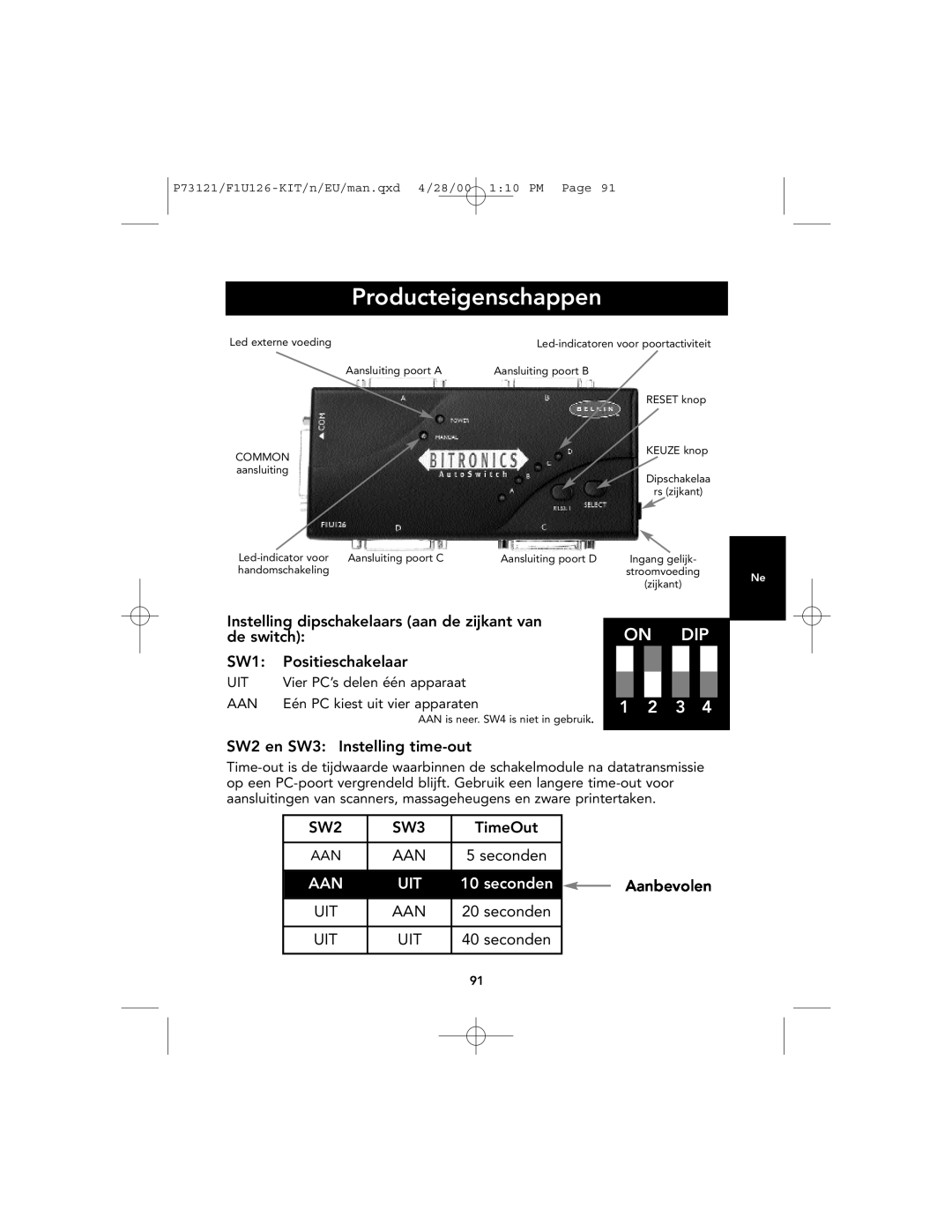 Belkin P73121, F1U126-KIT user manual Producteigenschappen, seconden, ON DIP 1 2 3 