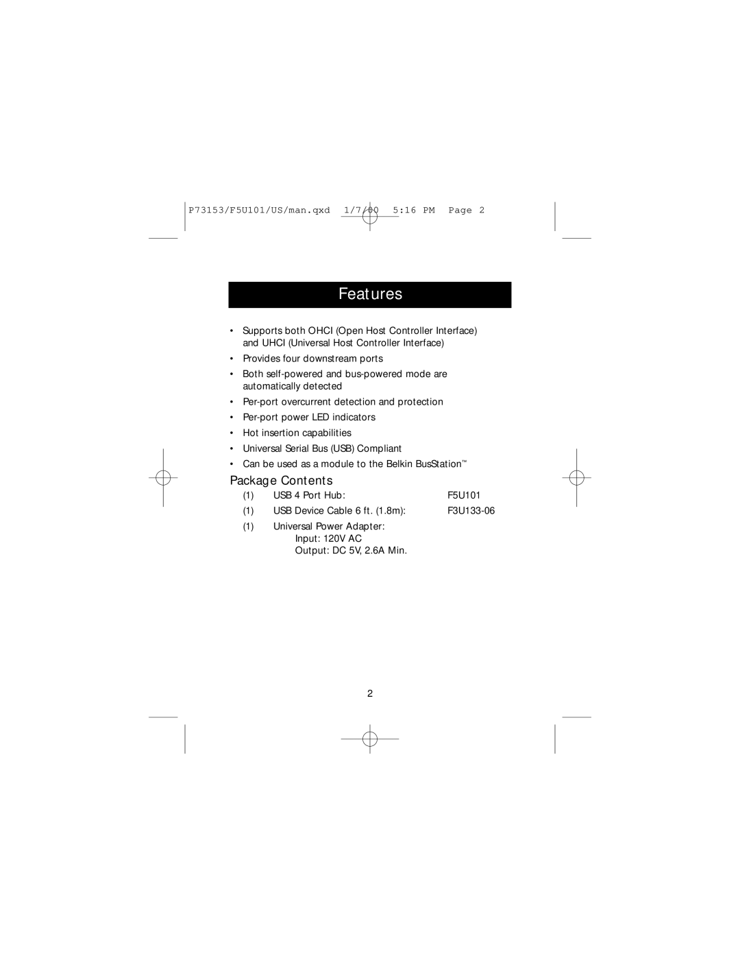 Belkin P73153, F5U101 user manual Features, Package Contents 