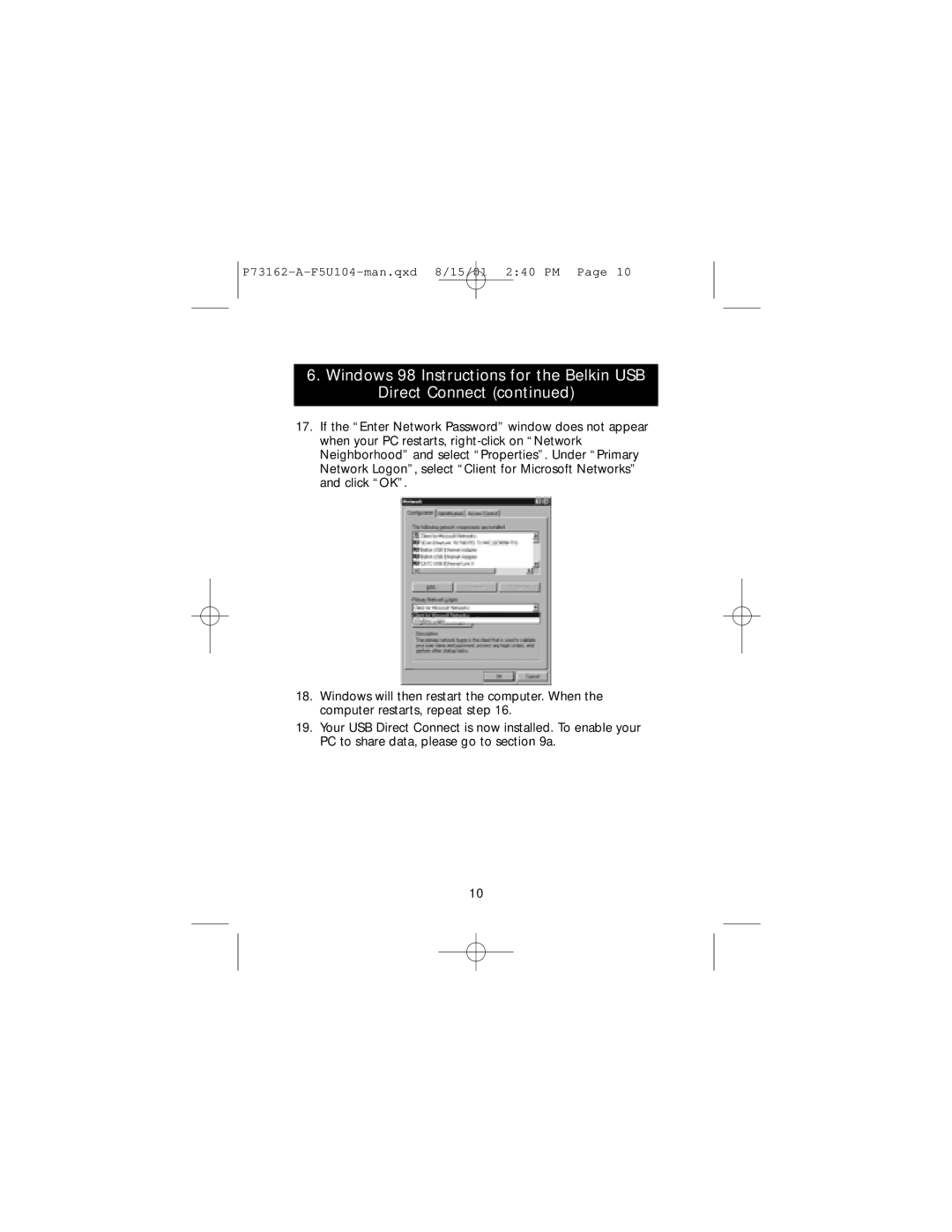 Belkin P73162-A, F5U104 user manual Windows 98 Instructions for the Belkin USB Direct Connect 