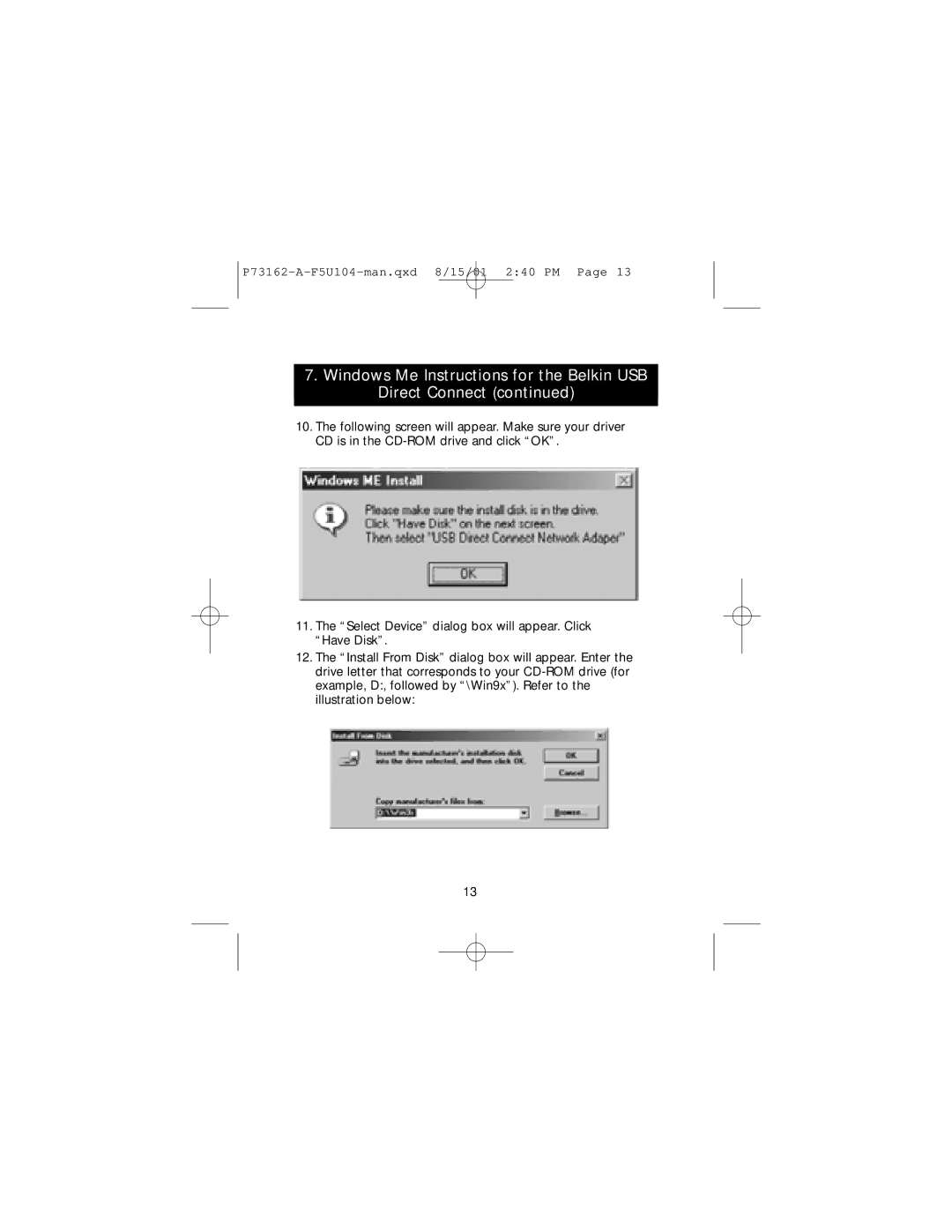 Belkin F5U104, P73162-A user manual Windows Me Instructions for the Belkin USB Direct Connect 