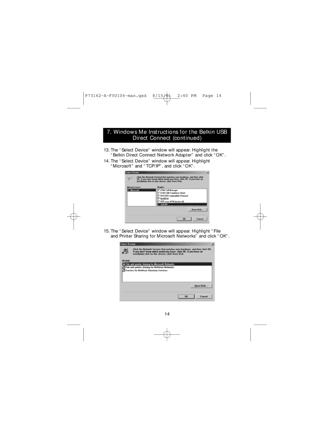 Belkin P73162-A, F5U104 user manual Windows Me Instructions for the Belkin USB Direct Connect 