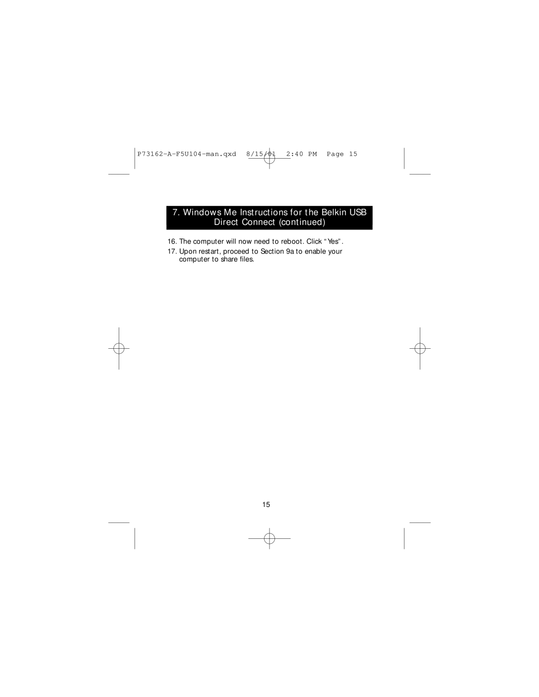 Belkin F5U104, P73162-A user manual Windows Me Instructions for the Belkin USB Direct Connect 