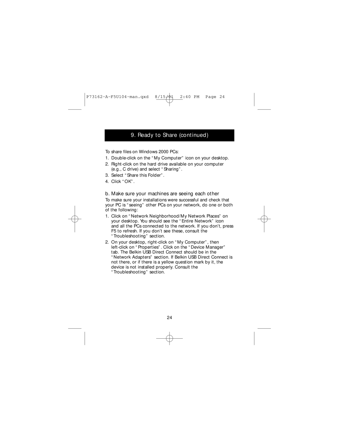 Belkin P73162-A, F5U104 user manual Make sure your machines are seeing each other 