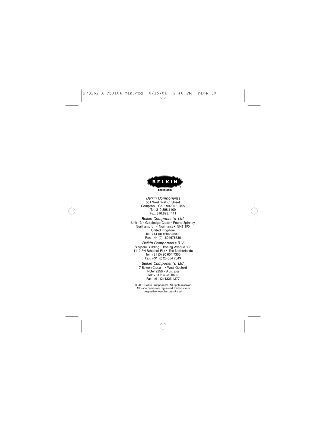 Belkin P73162-A, F5U104 user manual Belkin Components 