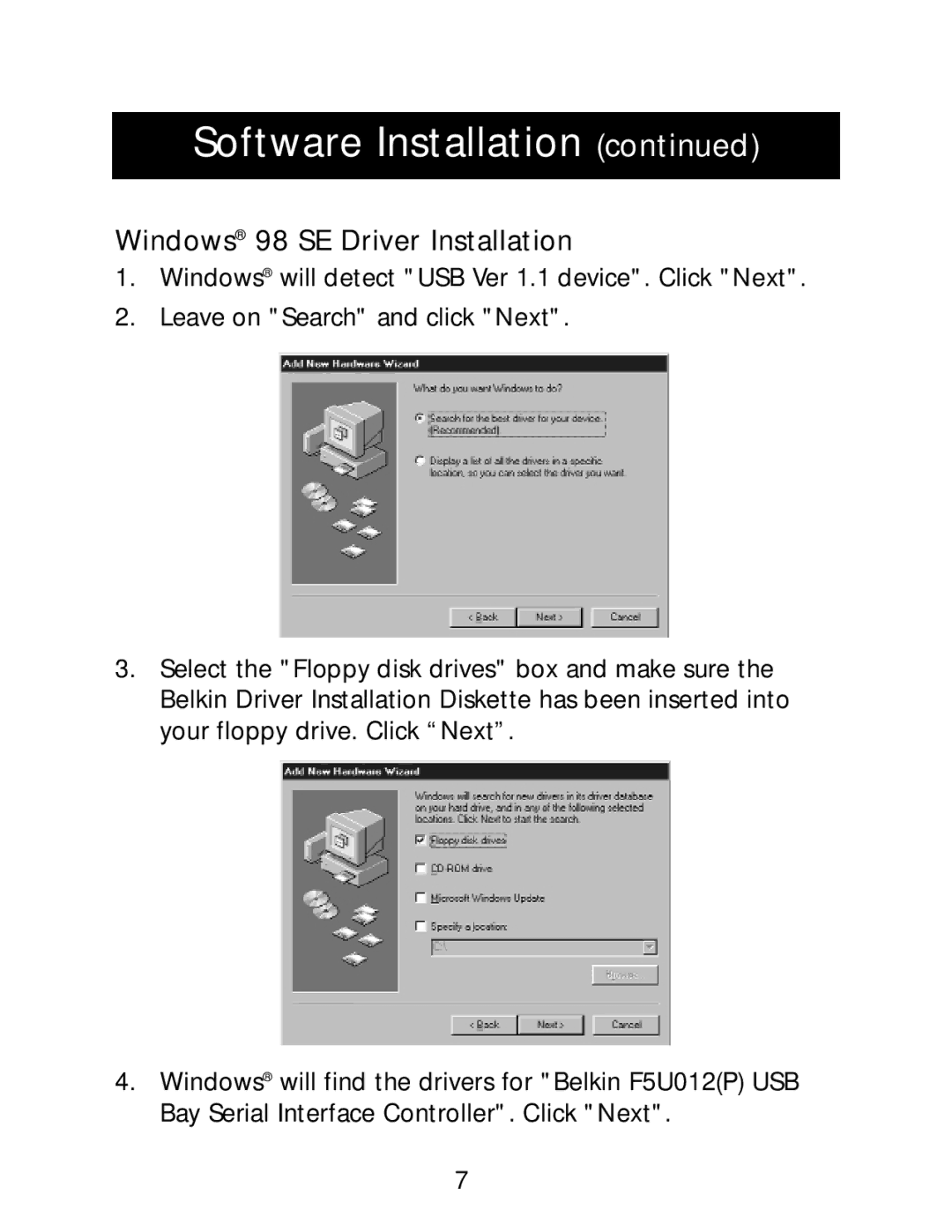 Belkin P73213-A user manual Windows 98 SE Driver Installation 