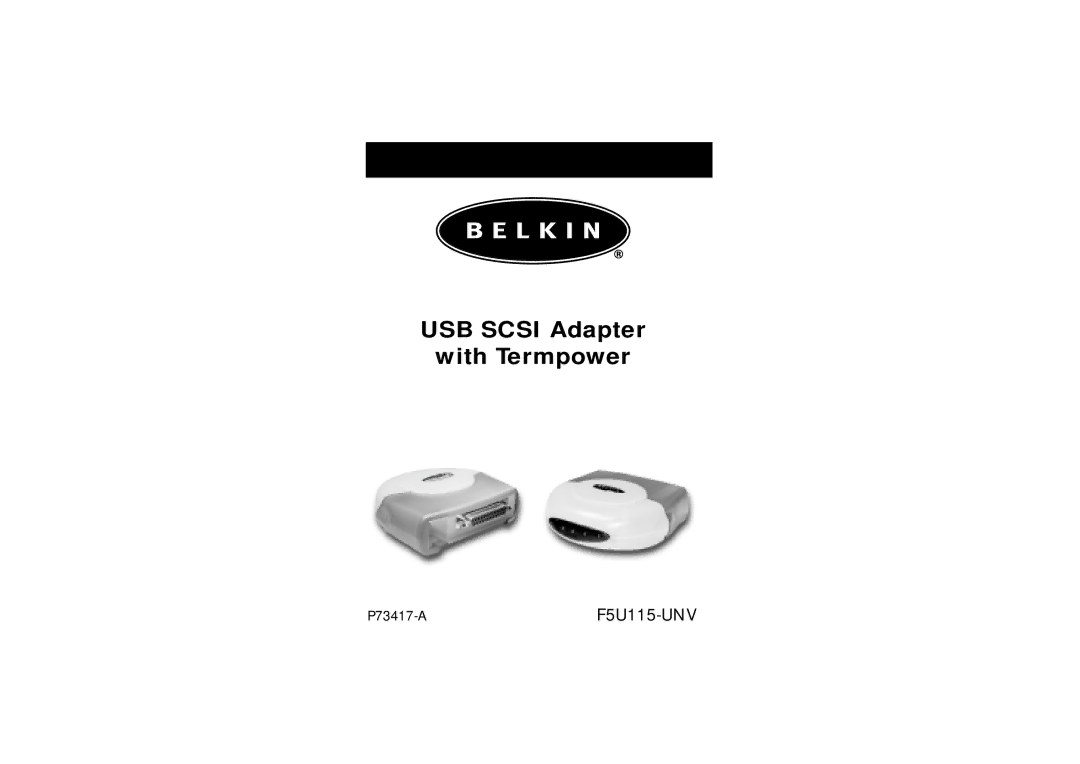 Belkin F5U115-UNV, P73417-A manual USB Scsi Adapter With Termpower 