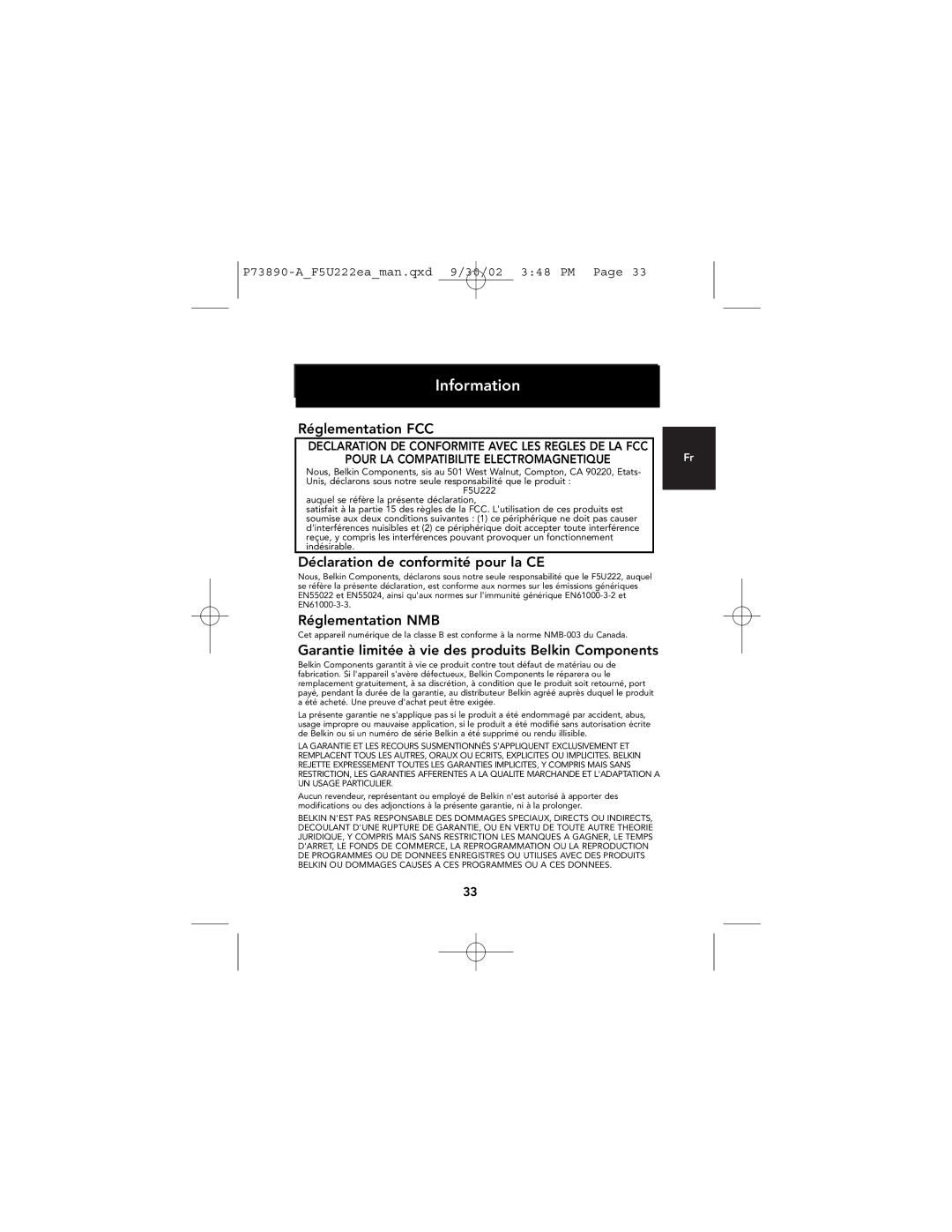 Belkin P73890EA-A manual Réglementation FCC, Déclaration de conformité pour la CE, Réglementation NMB 