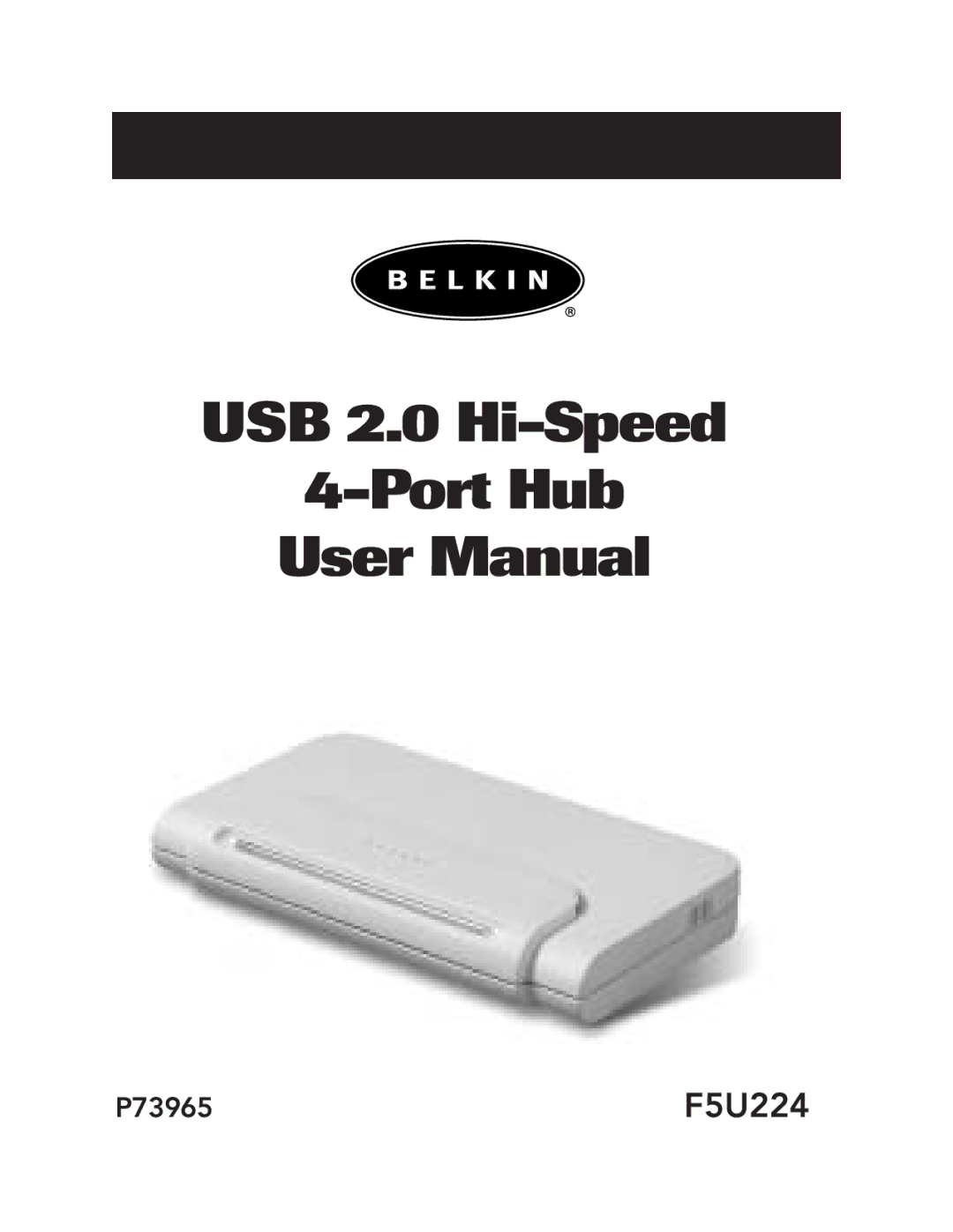 Belkin P73965 user manual USB 2.0 Hi-Speed Port Hub 