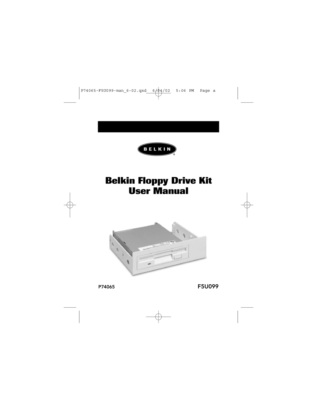 Belkin F5U099, P74065 user manual Belkin Floppy Drive Kit 