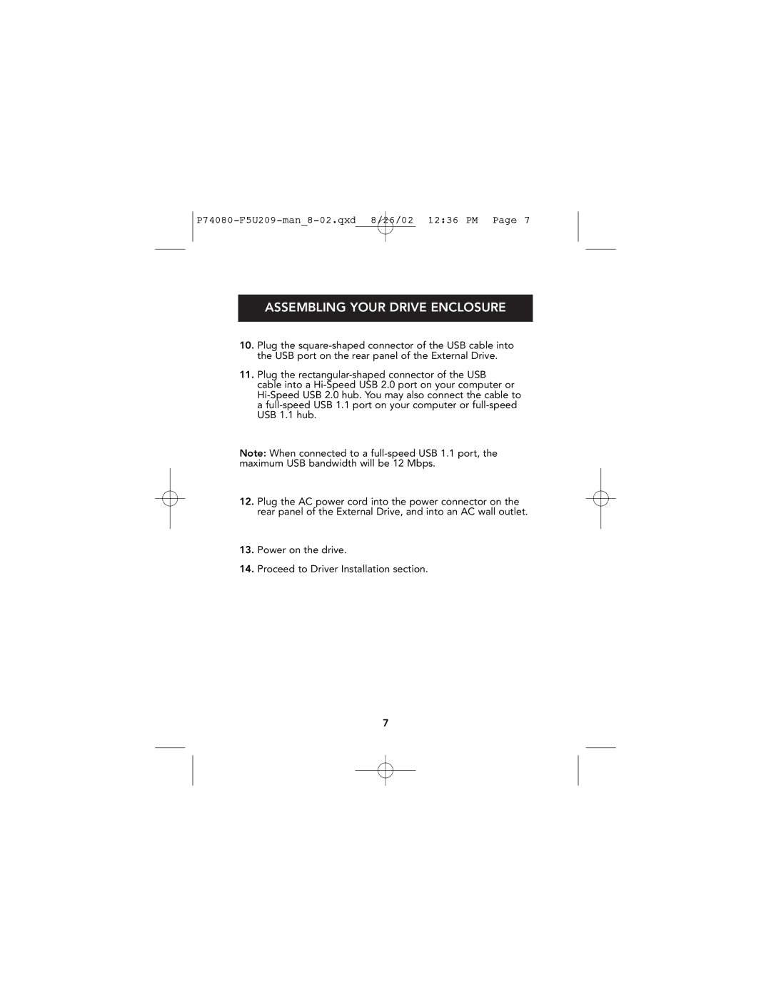 Belkin P74080 user manual Assembling Your Drive Enclosure 