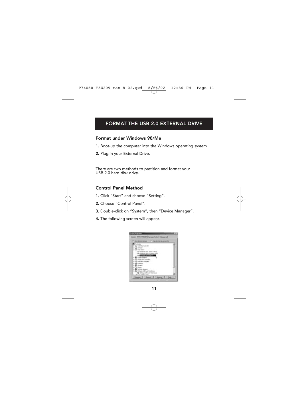 Belkin P74080 user manual Format the USB 2.0 External Drive, Format under Windows 98/Me, Control Panel Method 